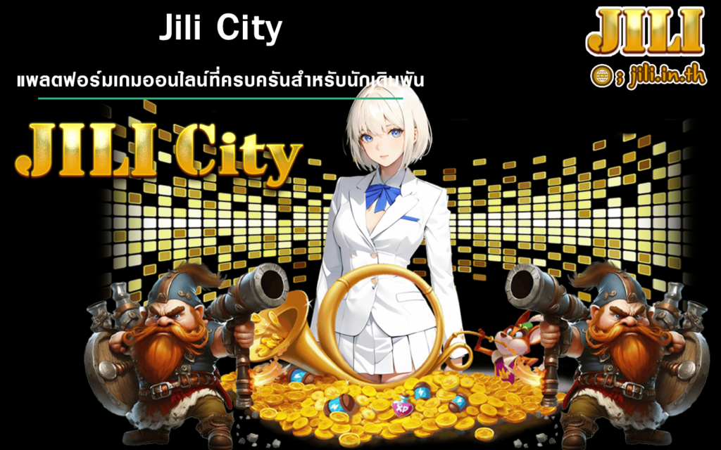 Jili City